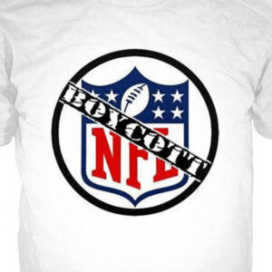 Boycott the NFL Shirt