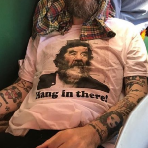 Hang in There Saddam Hussein T-Shirt