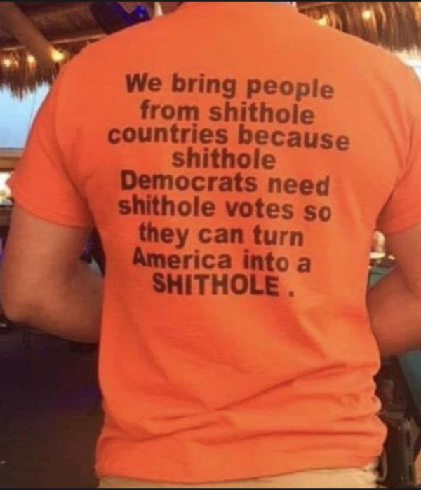 We Bring People From Shithole Countries Because Shithole Democrats Need Shithole Votes